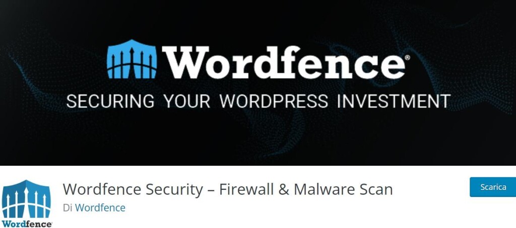 Metti al sicuro il tuo sito WordPress con Wordfence